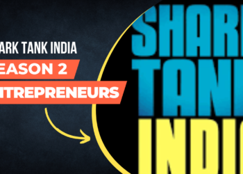 Shark Tank India Season 2 Entrepreneurs List