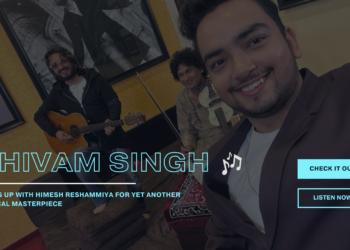 Shivam Singh and Himesh Reshammiya Melodies