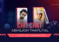 Chit Chat with Abhilash Thapliyal aka SK Sir