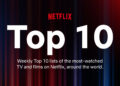 Netflix's Top 10 Most-Watched Movies Right Now