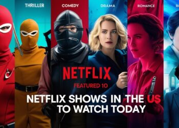 Top 10 Netflix Shows to Watch Today